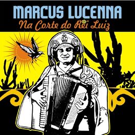 Album cover of Marcus Lucenna na Corte do Rei Luiz