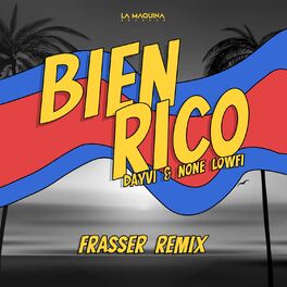 Album cover of Bien Rico (Frasser Remix)