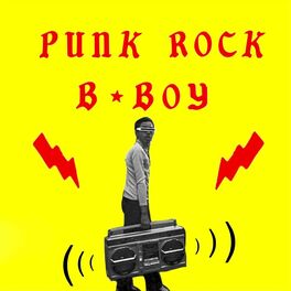 Album cover of Punk Rock B-Boy