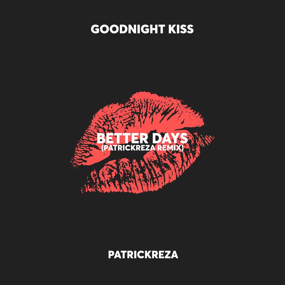 Best days песня текст. November PATRICKREZA. Song better Days. The Wall PATRICKREZA. PATRICKREZA,Dalys Strung out.