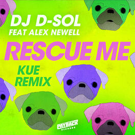 Album cover of Rescue Me (feat. Alex Newell) (Kue Remix)