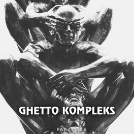 Album cover of Ghetto Kompleks