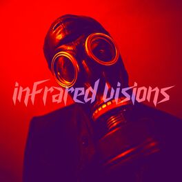 Album cover of Infrared Visions