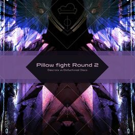Album cover of Pillow Fight Round 2