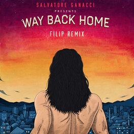 Album cover of Way Back Home (Filip Remix)