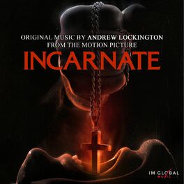 Album cover of Incarnate (Original Motion Picture Soundtrack)