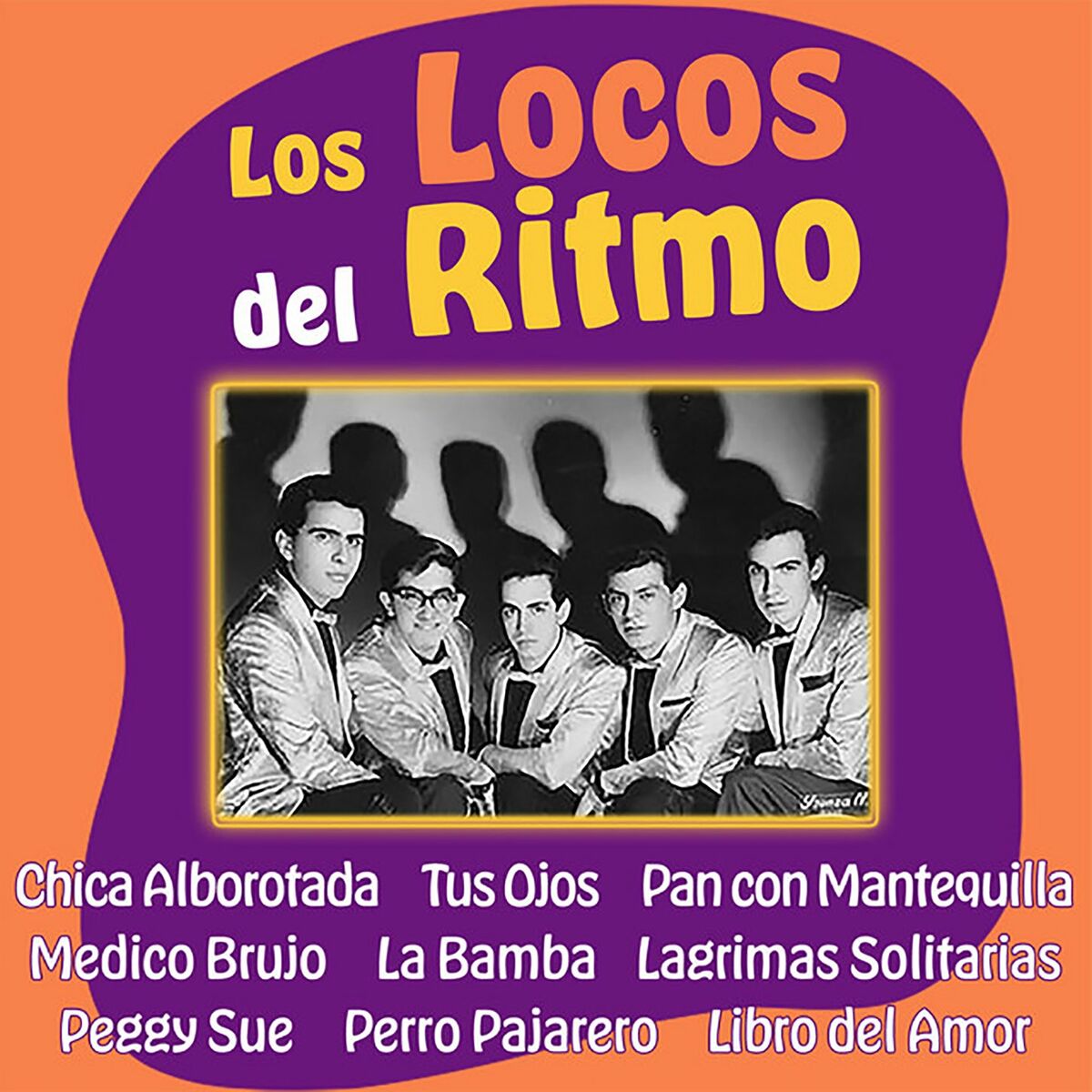 Los Locos Del Ritmo: música, canciones, letras | Escúchalas en Deezer