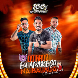 Album cover of Do Nada Eu Apareço na Balada (Sonâmbulo)