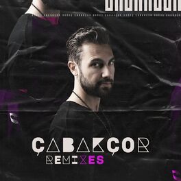 Album cover of Çabakçor Remixes