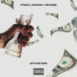 Album cover of Let's Get Rich (feat. Game)