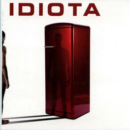 Album cover of Idiota