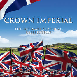 Album cover of Crown Imperial: The Ultimate Classical Celebration