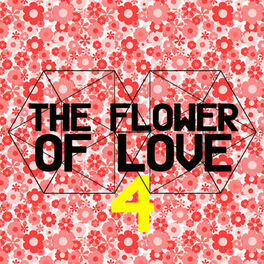Album cover of The Flower of Love 4