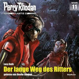 Album cover of Der lange Weg des Ritters - Perry Rhodan - Atlantis 2 - 11 (Ungekürzt)