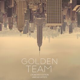 Album cover of Golden Team, Vol. 3 (Crossover Edition)