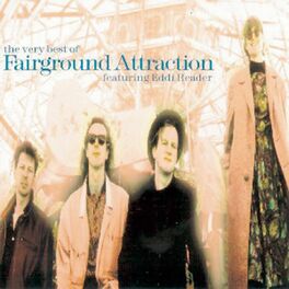 Album cover of The Very Best Of Fairground Attraction