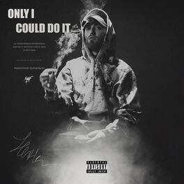 Album cover of Only I Could Do It