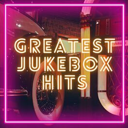 Album cover of Greatest Jukebox Hits