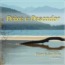 Album cover of Peixe e Pescador