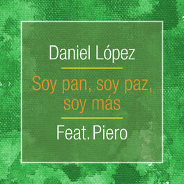 Album cover of Soy Pan, Soy Paz, Soy Más