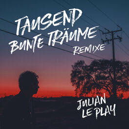Album cover of Tausend bunte Träume (Remixe)