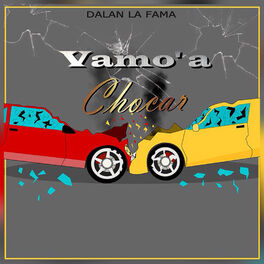 Album cover of Vamo a Chocar