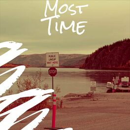 Album cover of Most Time