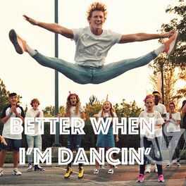 Album cover of Better When I'm Dancing