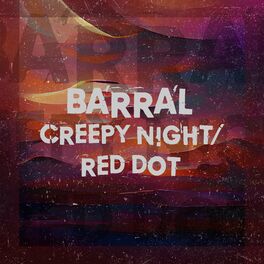 Album cover of Creepy Night/Red Dot