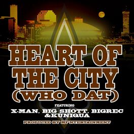Album cover of Heart of the City (Who Dat)