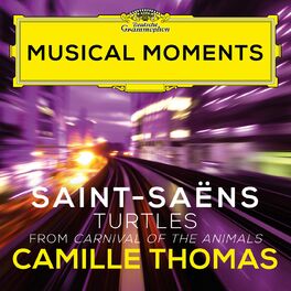 Album cover of Saint-Saëns: Carnival of the Animals, R. 125: 4. Turtles (Musical Moments)