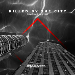Album cover of Killed By The City