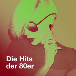 Album cover of Die Hits Der 80ER
