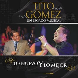 Album cover of Un Legado Musical - Lo Nuevo y Lo Mejor