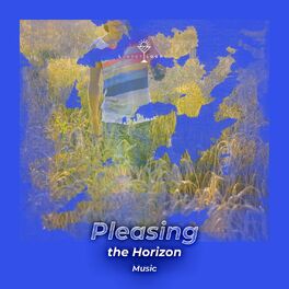 Album cover of zZz Pleasing the Horizon Music zZz