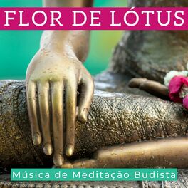 Album cover of Flor de Lótus: Música de Meditação Budista, Sons do Tibete