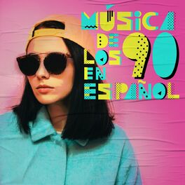 Album cover of Música De Los 90 En Español