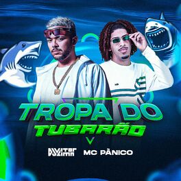 Album cover of Tropa do Tubarão