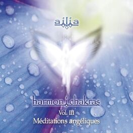 Album cover of Harmon I Chakras, Vol. 3, Meditations Angeliques