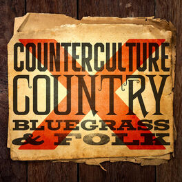 Album cover of Counterculture Country, Bluegrass and Folk