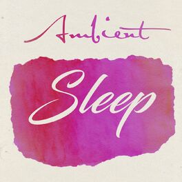 Album cover of Ambient Sleep