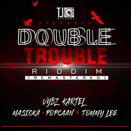 Album cover of Double Trouble Riddim (Remastered)