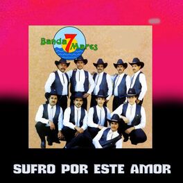 Album cover of Sufro Por Este Amor
