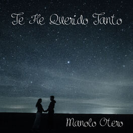 Album cover of Te He Querido Tanto
