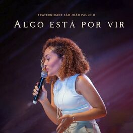 Album cover of Algo Está por Vir