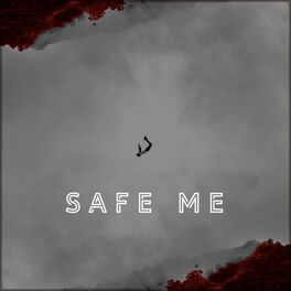 Album cover of Safe Me