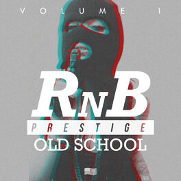 Album cover of Prestige RnB Old School vol 1