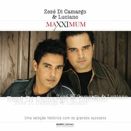 Album cover of Maxximum - Zezé Di Camargo & Luciano