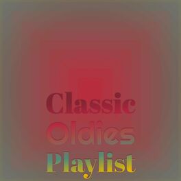 Album cover of Classic Oldies Playlist
