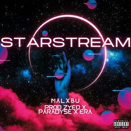 Album cover of starstream (feat. Zyeq, Paradyse & era)